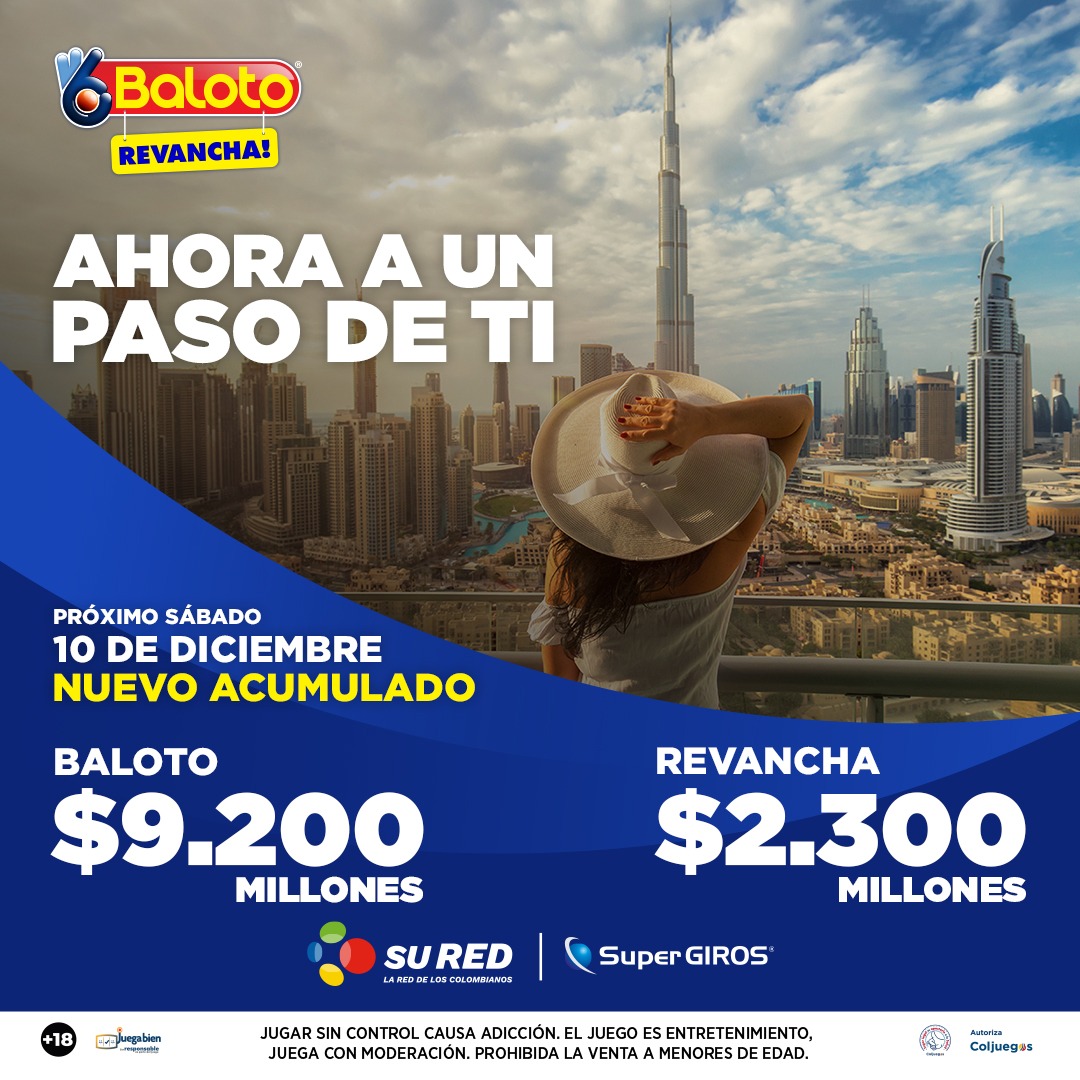 Baloto_Colombia's tweet photo. Cada vez son más interesantes los acumulados, juega Baloto Revancha el próximo sábado 10 de diciembre. 🎅🎄⛄

#PuntosBaloto #Baloto #Sorteo #JuegaBaloto #NuevoAcumulado #Acumuladomillonario #Compratuticket #Pagar #Dinero #Ingresos #Ganancia #Ingresos #SuRed #SuperGiros https://t.co/DBXCYUjdZ4