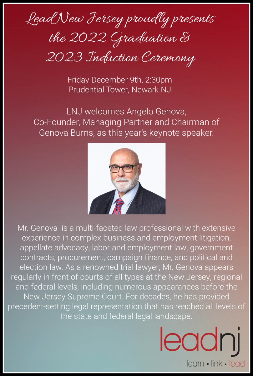 #GenovaBurns Chairman &amp; Co-Founding Partner <a href="/AJGenovaEsq/">Angelo J. Genova</a>. will serve as keynote speaker for <a href="/LeadNJ/">Lead New Jersey</a>'s 2022 Graduation &amp; Induction Ceremony at Prudential Tower tomorrow. For more info, visit #LNJ's website: bit.ly/3FBYD5N

#NowMoreThanEver #TeamGB #leadershipdevelopment