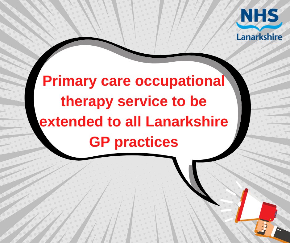 NHS Lanarkshire is set to become one of the first health boards in Scotland to provide a primary care occupational therapy (OT) service to all local GP practices. For more information, visit nhslanarkshire.scot.nhs.uk/news-major-exp…