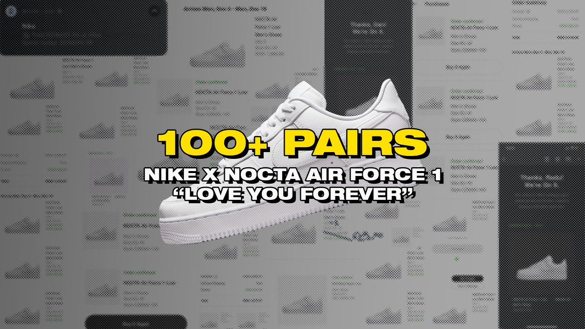 More than 100 pairs of Nike x NOCTA Air Force 1 cooked under retail and one week early 😴