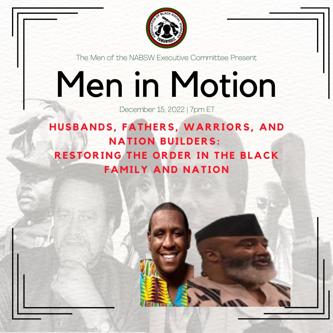 NABSWofficial's tweet photo. The first #MenInMotion conversation will be December 15 at 7pm and feature Pan African Relations Committee Chair Olufemi Shepsu and Baltimore Legacy ABSW President @sonofadreamllc.
Register to join us: https://t.co/vdiEaD7rrI
#BlackMenInSocialWork https://t.co/S441ZgU17K