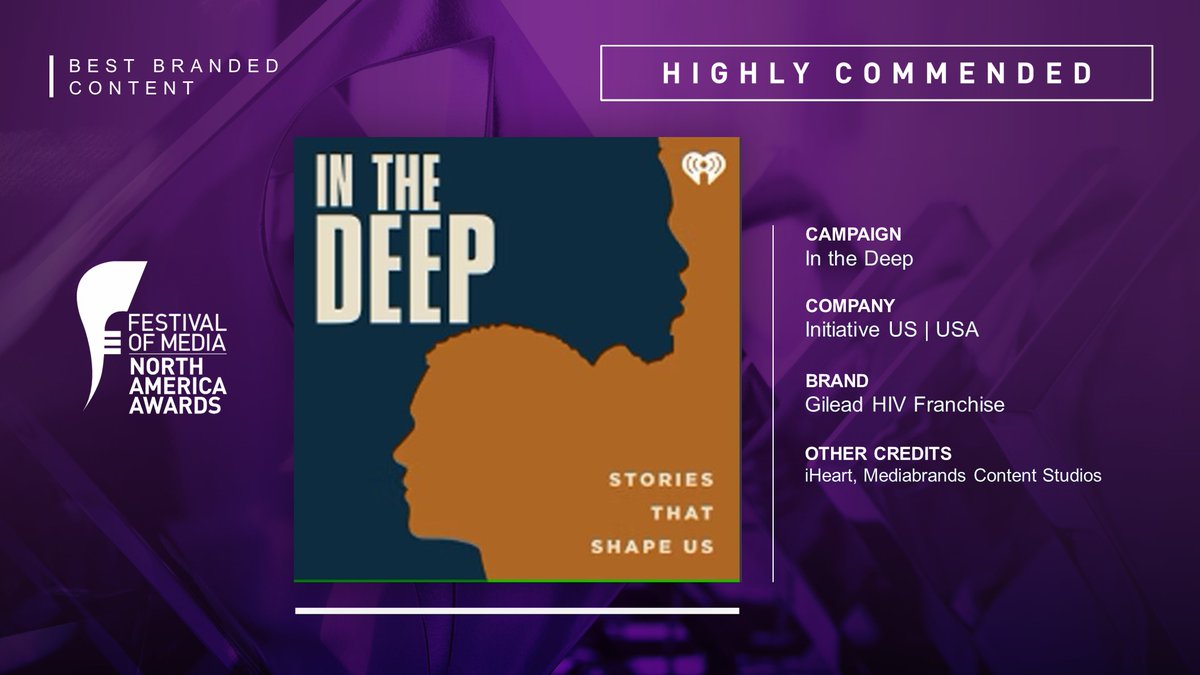 Judges have awarded the first Highly Commended of the night to <a href="/InitiativeUS/">Initiative U.S.</a> for their In the Deep campaign in the Best Branded Content category #FOMNA22