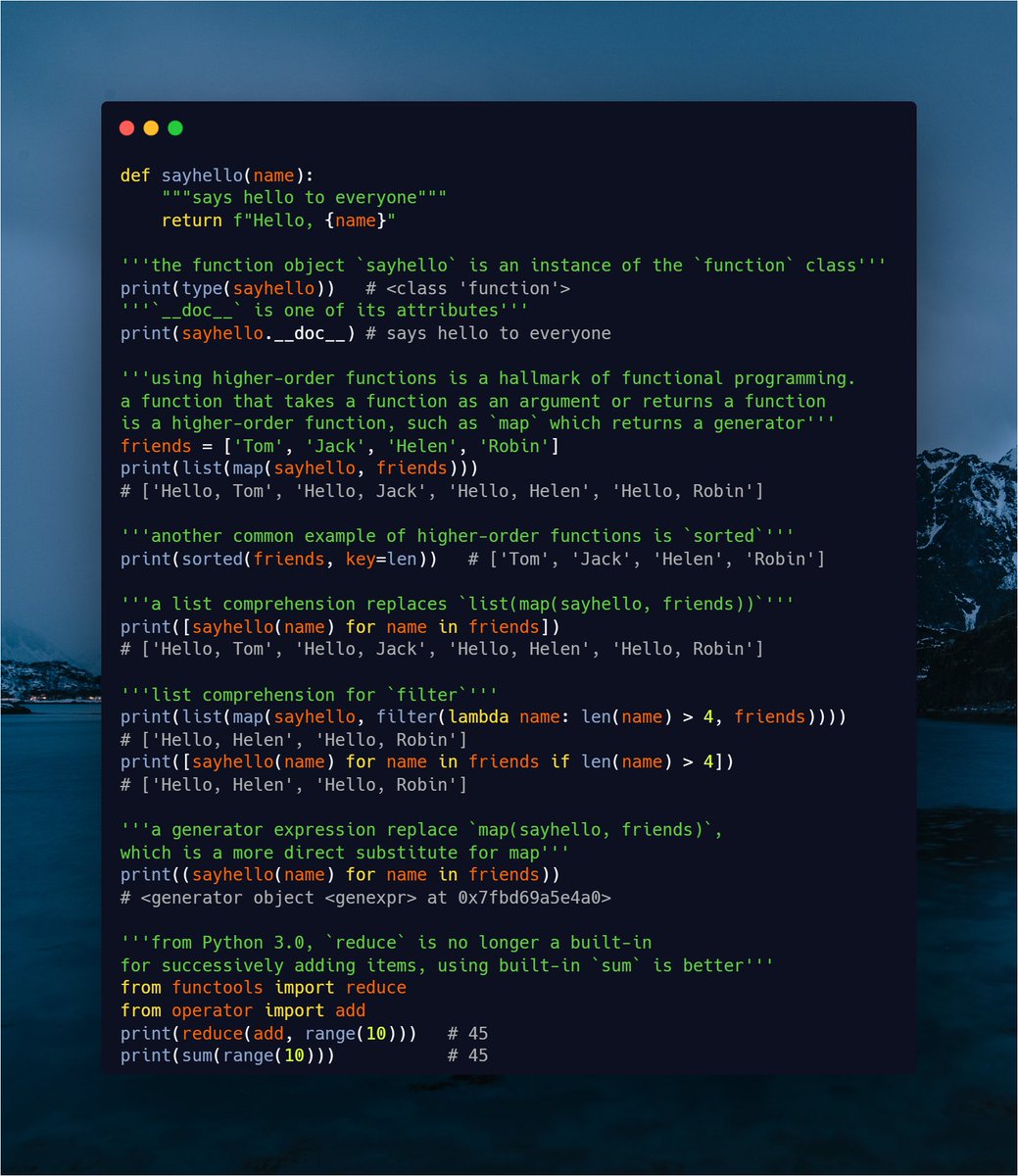 pythonnotes's tweet image. In #Python, first-class functions can be helpful for programming in a functional style, of which one hallmark is using higher-order functions, such as `map`, `filter`, `reduce`. But, in same cases, list comprehensions or generator expressions can be better choices.