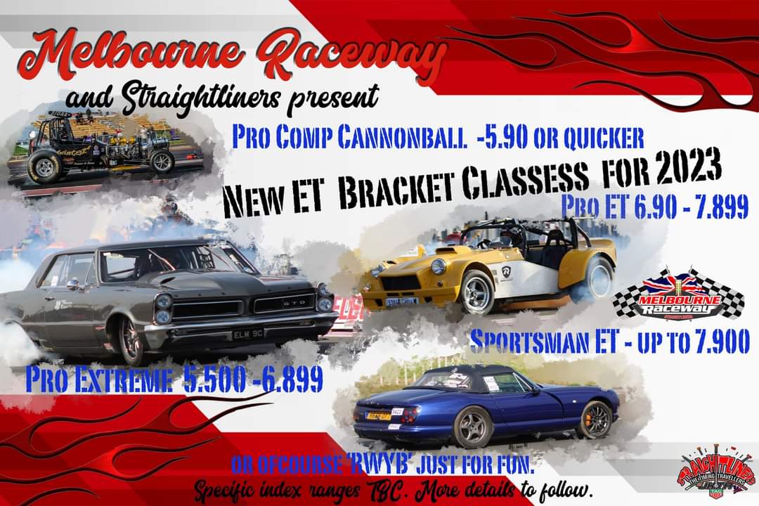 MelbourneRace1's tweet photo. Melbourne 2023 Car bracket classes will be Sportsman ET, Pro ET. Pro Extreme and Pro Comp Cannonball and of course Run for Fun RWYB more details will follow and contrary to to some peoples posts the Northern Powerfest will be on the 13th 14th of MAY https://t.co/r2aasSQSa0