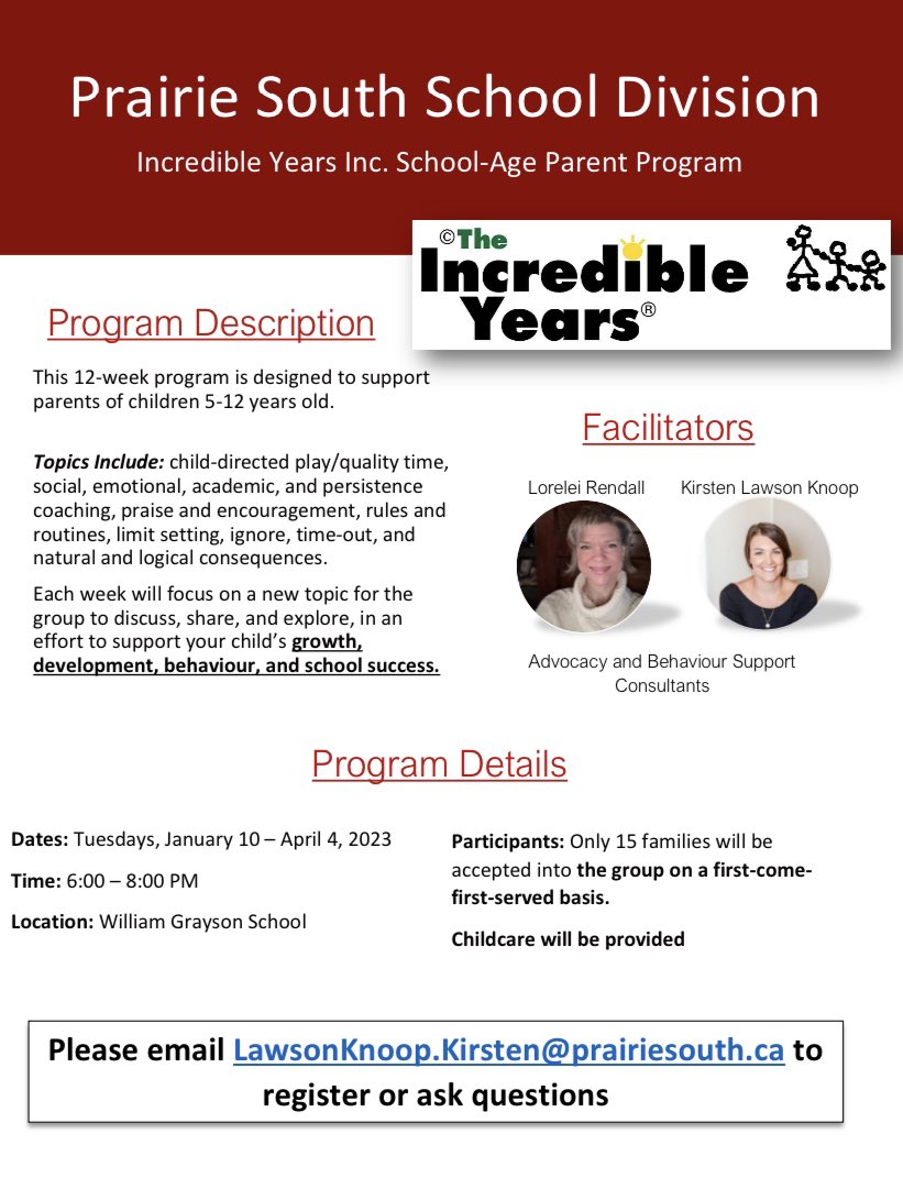 The Incredible Years program is amazing! Please see below for more information and who to contact to register!