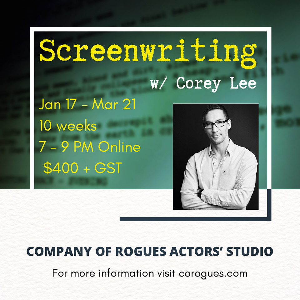 CoRogue's tweet photo. Join award-winning writer, director and producer Corey Lee for his annual Screenwriting class! This class is held online so it's perfect for Rogues far and wide. To register: info@corogues.com // More info: https://t.co/E1Din0rpNX

#screenwriting #coreylee #yycarts https://t.co/9K6eM04BuG