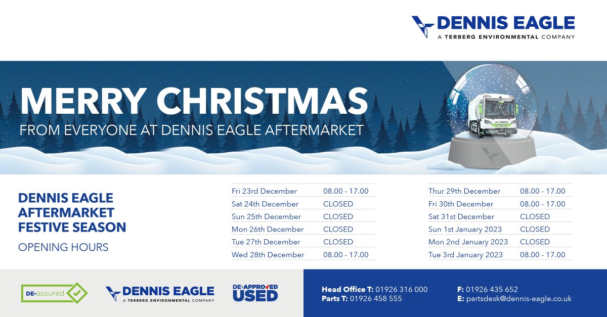 dennis_eagle (@dennis_eagle) on Twitter photo 🎄 #Christmas is almost upon us! Please note our opening hours 🕘 for #DennisEagle Aftermarket Parts over the festive period below.
If you have any enquiries, please do not hesitate to contact our Parts team at: partdesk@dennis-eagle.co.uk or call 01926 458 555
#openinghours 🎄 #Christmas is almost upon us! Please note our opening hours 🕘 for #DennisEagle Aftermarket Parts over the festive period below.
If you have any enquiries, please do not hesitate to contact our Parts team at: partdesk@dennis-eagle.co.uk or call 01926 458 555
#openinghours