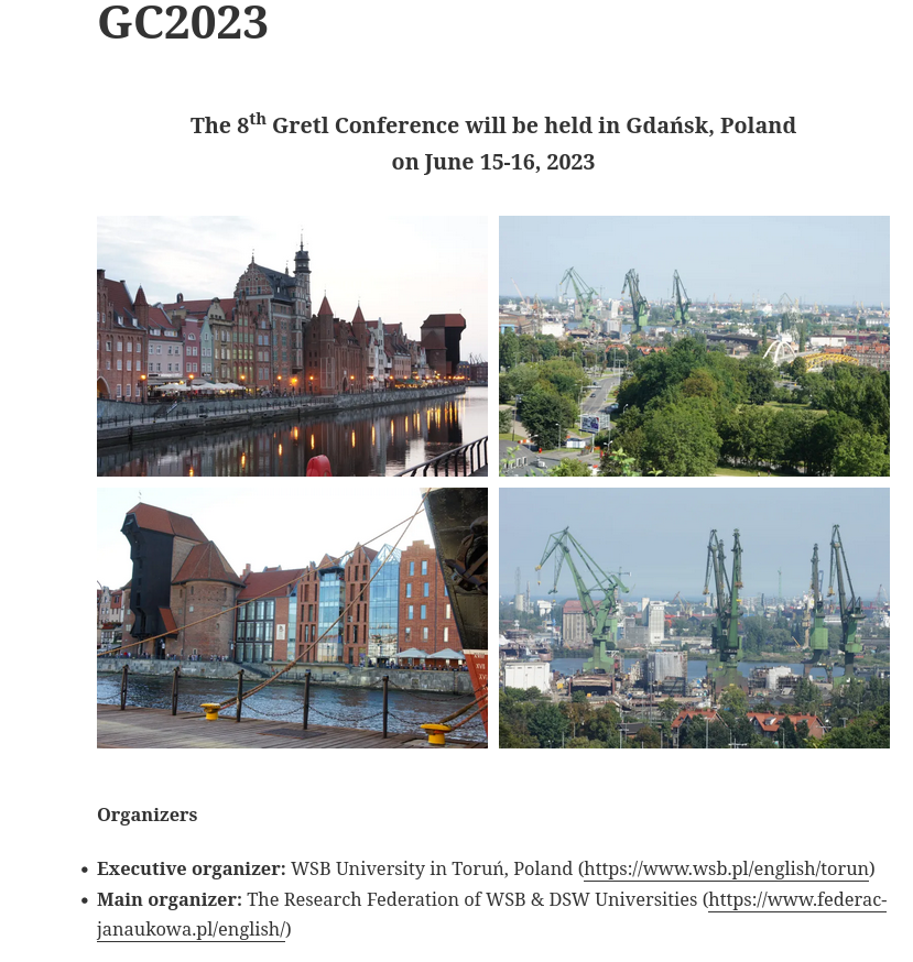 Please RT and consider:
The #gretl conference will be held in Gdańsk, Poland
on June 15-16, 2023.

Keynote Speaker: Søren Johansen (University of Copenhagen).

For details see: gretlconference.org/index.php/cate…
<a href="/FAppliedmacro/">Forum Applied Macroeconomics</a> <a href="/FAppliedmacro/">Forum Applied Macroeconomics</a> 
#econometrics #statistics #DataScience