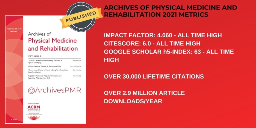 ACRMAgingRehab's tweet photo. The December issue of the Archives of PM&R is out!
W/ #ACRM2022 Conference Abstracts
Plus articles on #downsyndrome, medication adherence, #TBIMS, #SCI, #cancer #rehabilitation, #joint #replacement,#ICU Rehab & more
Go to https://t.co/3GYu5aNeBP https://t.co/DcLJR4kHMv