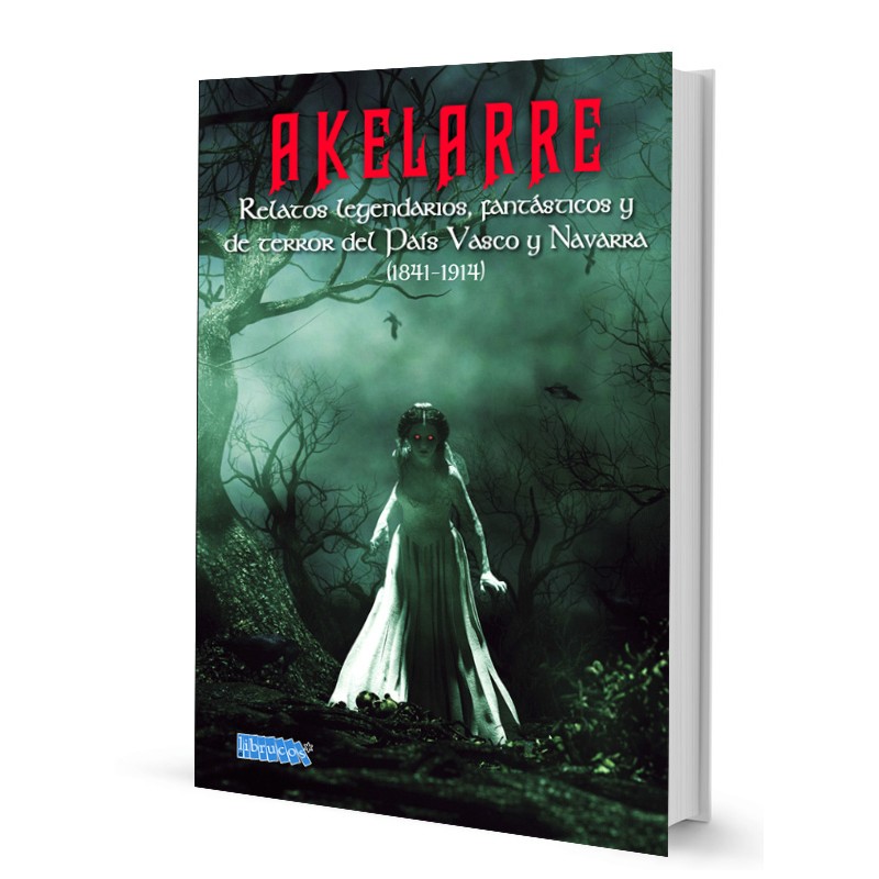 AKELARRE. RELATOS LEGENDARIOS, FANTÁSTICOS Y DE TERROR DEL PAÍS VASCO Y NAVARRA (1841-1914)
tinyurl.com/2x34jxhm

#terror #brujas #demonios #akelarre #magico #fantastico #mitos #leyendas #supersticiones  #criaturas #paisvasco #euskadi #navarra #nafarroa #libros