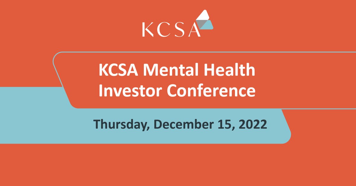 kcsastrategic's tweet photo. Have you registered yet for the #KCSA Mental Health Investor Conference in partnership with @RIConferences next week on​​ Thursday, December 15th? Sign up to learn from leading companies in the healthcare industry about their investor relations: https://t.co/8XNM0PYoal https://t.co/BO1faxDncO