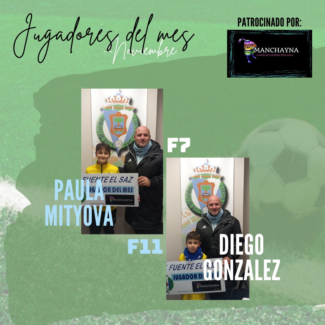C.F. Fuente El Saz (@cffsaz) on Twitter photo 🏅Paula (F11) y Diego (F7) son los jugadores del mes de noviembre.
¡Enhorabuena!
Seguimos trabajando💪🏼
Patrocinado por Hamburguesería Manchayna🍔 🏅Paula (F11) y Diego (F7) son los jugadores del mes de noviembre.
¡Enhorabuena!
Seguimos trabajando💪🏼
Patrocinado por Hamburguesería Manchayna🍔