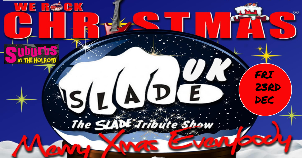 SLADE UK (ITS CHRISTMAS) at Suburbs Holroyd Arms on Fri 23rd Dec 2022 skdl.co/WiLpwxsulnb @WeLoveGuildford @GuildfordBig @GuildfordTIC @whatsoninsurrey @gr8musicvenues @pubrooms #ITSCHRISTMAS #SLADE #partytime #LIVEMUSIC #GUILDFORD #Surrey #SEVENTIES