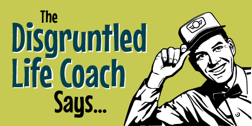 Disgruntled Life Coach tweet media