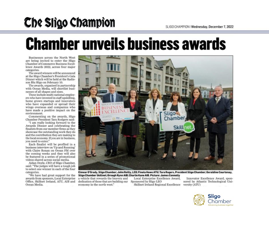 Thanks to the <a href="/SligoChampion/">The Sligo Champion</a> for their coverage of the Sligo Chamber Business Excellence Awards 2022. 
Know of a business that should enter? Tag them below!

Register for the awards here: sligochamber.ie/businesses-urg…

#SligoChamberofCommerce #SligoChampion