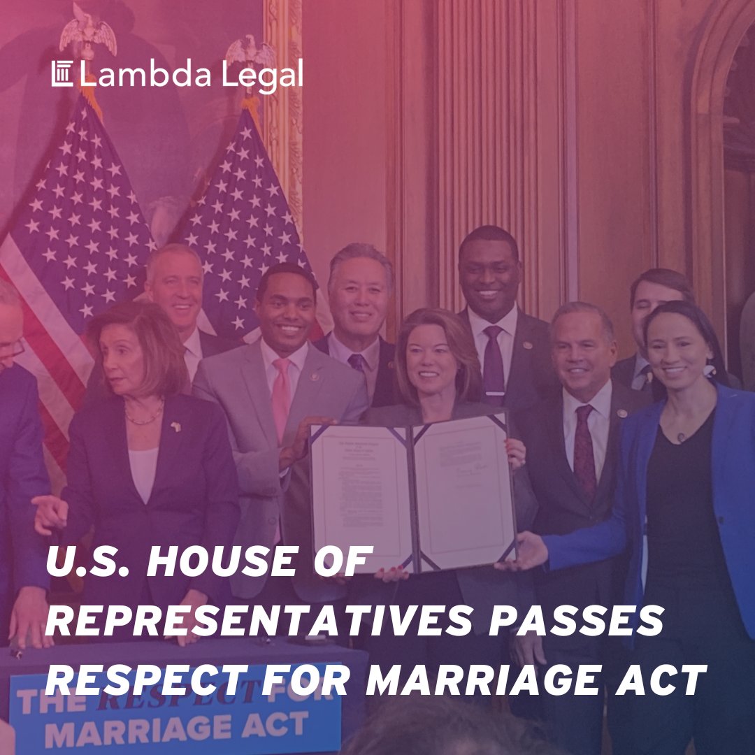 LambdaLegal's tweet photo. BREAKING: The House has voted YES to protect marriage equality by passing the #RespectForMarriageAct. The bill will now be sent to President Biden for his signature which upon approval will codify federal protections for same-sex couples and interracial marriages. 🎉 https://t.co/N7AltayWyn