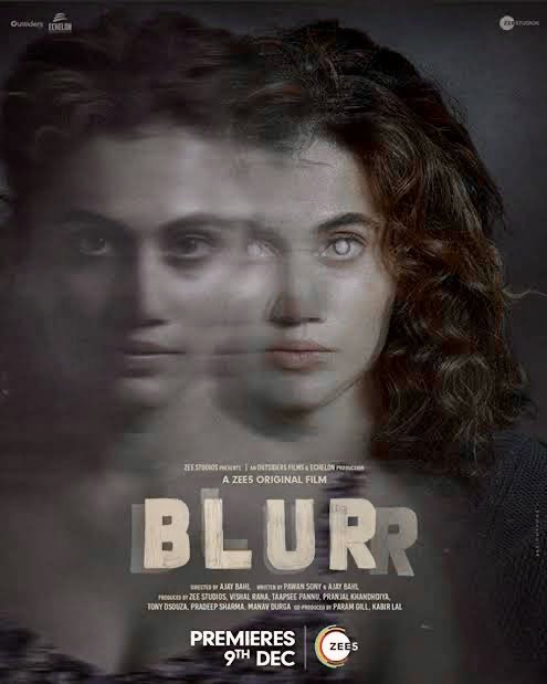 @itsvishal_rana #Blurr A thriller unlike any other thriller. Taapsee in a dual pack delivers a distinguished performance. Ajay Bahl’s taut writing and razor sharp direction are nothing short of a masterclass. Unlike the title; ‘Blurr’ is a “clear” winner! ⭐️⭐️⭐️⭐️ (4 stars)