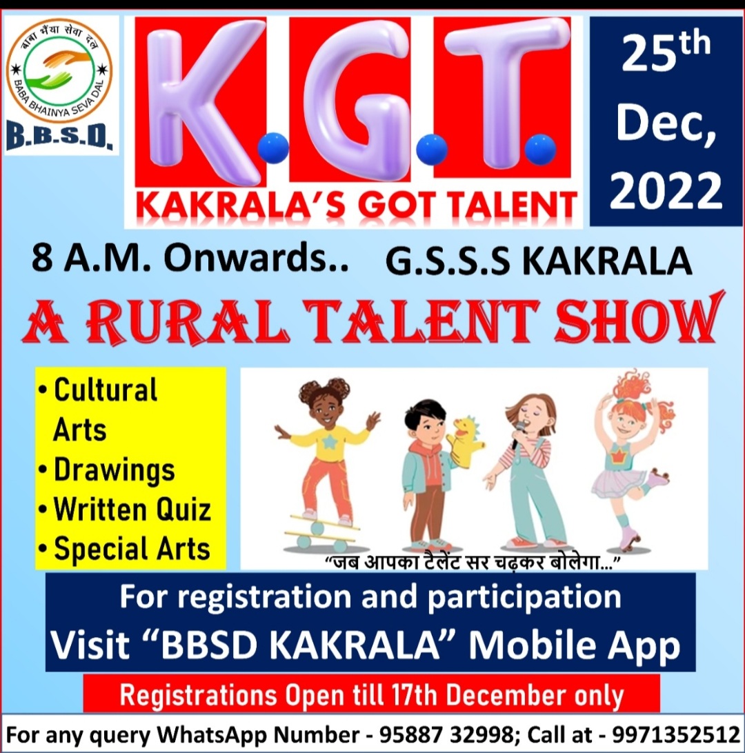 KGT 2022 Kakrala's Got Talent is a popular rural talent show organised by BBSD Kakrala every year in December month. For participation, online registration are open and mandatory on "BBSD Kakrala" mobile app on or before 17th December. <a href="/EduMinOfIndia/">Ministry of Education</a> <a href="/cmohry/">CMO Haryana</a> <a href="/TOIEducation/">TOI Education News</a>