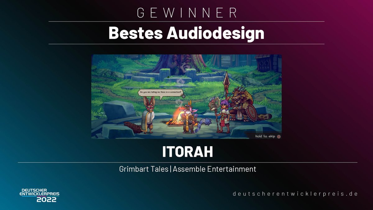 Die ersten Gewinner des Abends sind <a href="/GrimbartTales/">Grimbart Tales</a> &amp; <a href="/AssembleTeam/">Assemble Entertainment 🎮</a> mit "ITORAH" in der Kategorie *Bestes Audiodesign*. 
Herzlichen Glückwunsch!