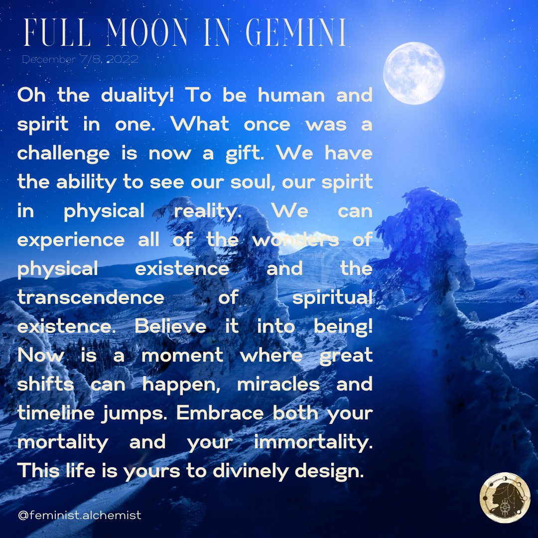 SamaraAlchemist's tweet image. Full Moon in Gemini
Dec 7/8, 2022

#fullmoon #gemini #twins #duality #polarity #integration #expansion #blessings #miracles #luck