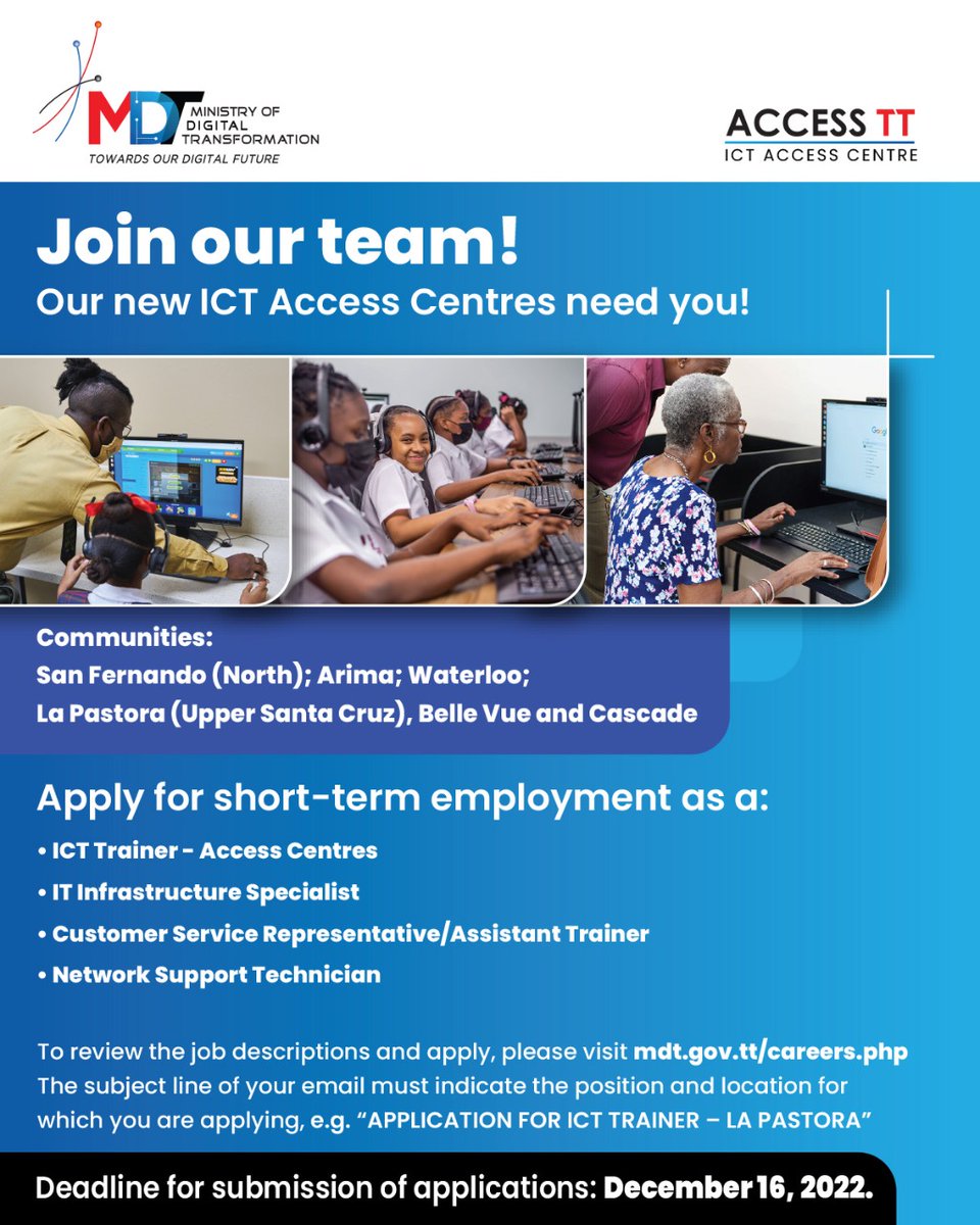 MDT_TT's tweet photo. #CareerOpportunity
Join our team! 👩🏾💻👨🏾💻
Your ICT Access Centres need YOU, in the communities of San Fernando (North); Arima; Waterloo; La Pastora (Upper Santa Cruz); Belle Vue and Cascade!
For more info, visit https://t.co/GcdHkLCEHG
#AccessTT #TrinidadandTobago🇹🇹 https://t.co/NZdWgfDjnJ
