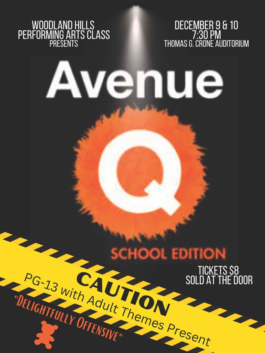 WoodlandHillsHS's tweet image. Make sure you stop on down to Avenue Q this weekend! You won't want to miss this special performance by the Woodland Hills Performing Arts Class Friday and Saturday night. 

Tickets are $8 at the door.