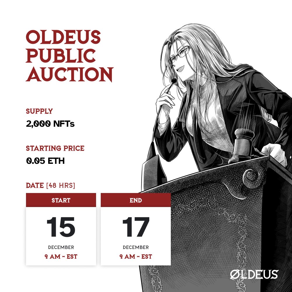 OLDEUS MINTING DETAILS

Full article at the end. Read carefully.

Stage 1: Public Auction with an SBT - 15 DEC // 9 AM EST // Thursday

🧵