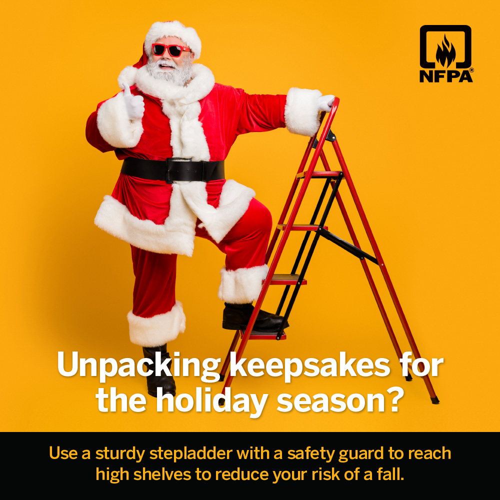 Unpacking keepsakes for the holiday season? Use a sturdy stepladder with a safety guard to reach high shelves to reduce your risk of a fall.  #FallPrevention #SafetyTips #Safety #healthyaging #aging #preventingfalls #holidaysafety