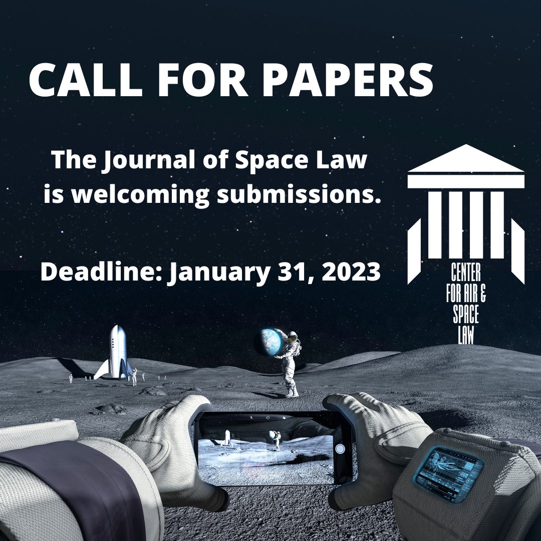 Send your submissions our way! Accepting papers now for Journal of Space Law 47.1. Email aclewis5@olemiss.edu #callforpapers #spacelaw