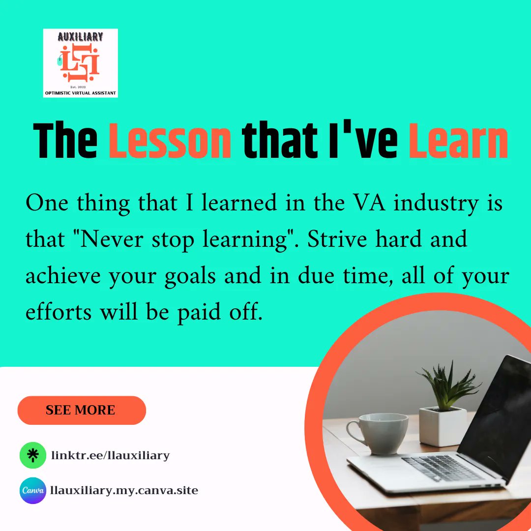 LLauxiliary's tweet photo. One thing that I learned in the  VA industry is that "Never stop learning 📖"
Strive hard 💪 and achieve your goals and in due time, all of your efforts will be paid off 🎩

#llauxiliary #llauxiliaryva #theoptimisticva #llauxiliaryvaservices #llauxiliaryvirtualassistant https://t.co/b46LTopjuM