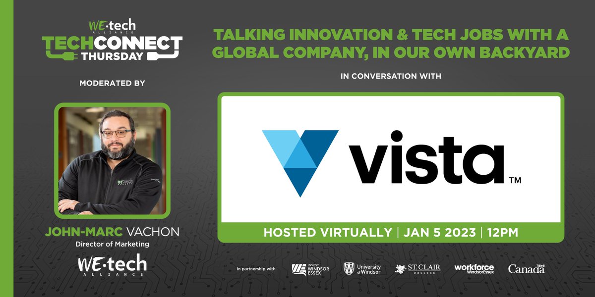 WEtechAlliance's tweet photo. 🚨 Join January's Tech Connect Thursday w/our Director of Marketing @justjmv, who will talk with @LifeAtVista's @dlabutey, Willys Abali &amp; Eric Rebner on #innovation &amp; #tech!

👉 @StClairCollege @_investwe @UWindsor @WorkforceWE @FedDevOntario 👈

Register: https://t.co/gbGSokzHlq https://t.co/qJxAy9SZNl