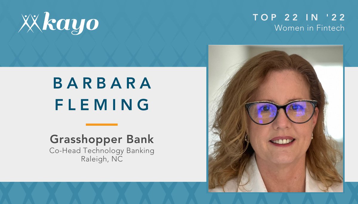 grasshopperbank's tweet photo. Congrats to Barbara Fleming, Co-Head of Tech Banking on being featured in @Kayo_Conference's 22 in '22 Women in Fintech list for being a driving force and leading #innovation and investment in the space. The recognition is well deserved. #TechBanking #DigitalBank #Fintech https://t.co/iKYlVWJ3X2