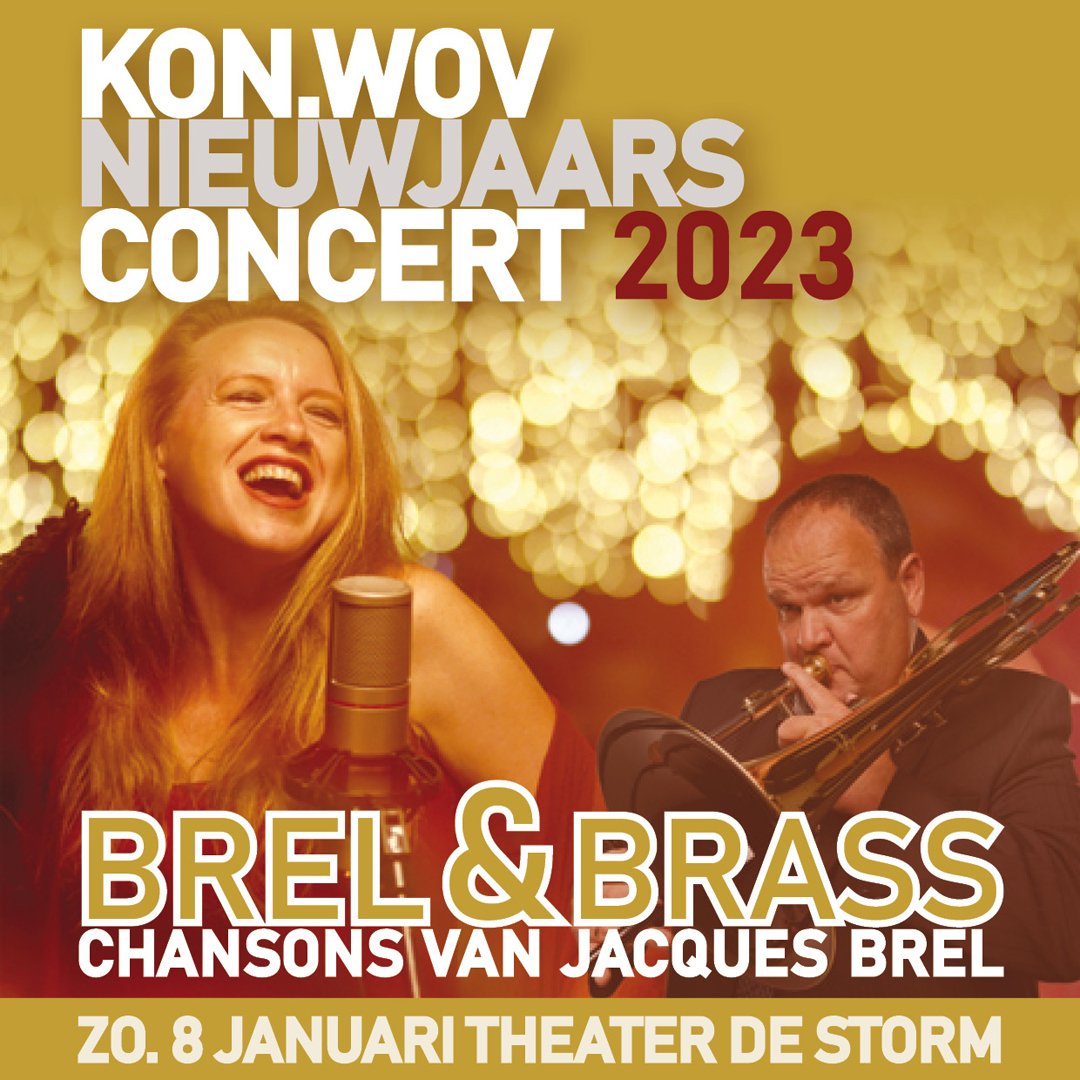 KonWOV's tweet photo. Zondag 8 januari 2023 geven we samen met zangeres Micheline Van Hautem en bastrombonist Jos Jansen ons Nieuwjaarsconcert. Het concert brengt u in Franse sferen met o.a. het programma Brel &amp; Brass.
Kaartverkoop gaat via Theater De Storm. Zien we u dan om samen te proosten? 🥂 https://t.co/IpSZAUJnmU