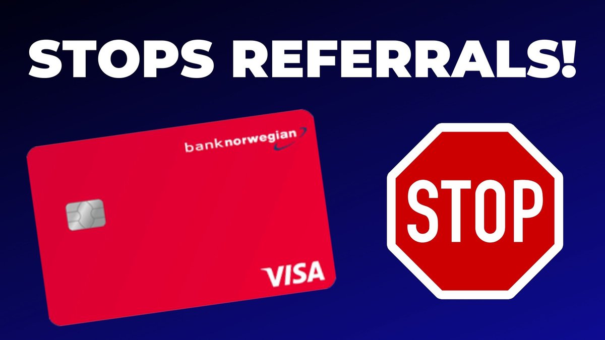 airlapse's tweet image. Bank Norwegian Visa PAUSES Card Referrals (fr. December 1st) bit.ly/3uyiJaE #banknorwegian #banknorwegianvisa #cashpoints #referafriend