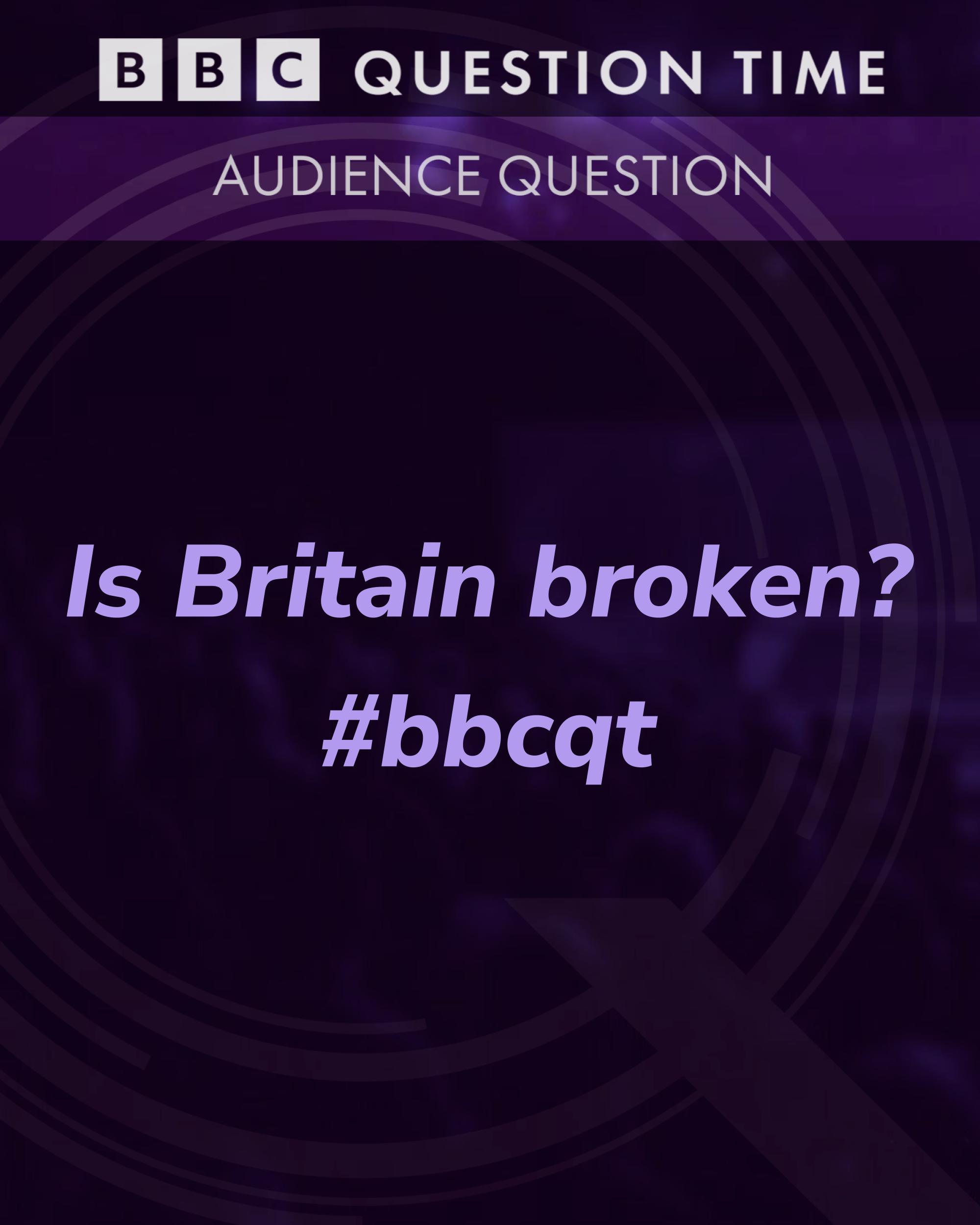 BBC Question Time on Twitter "Tonight's first question bbcqt https