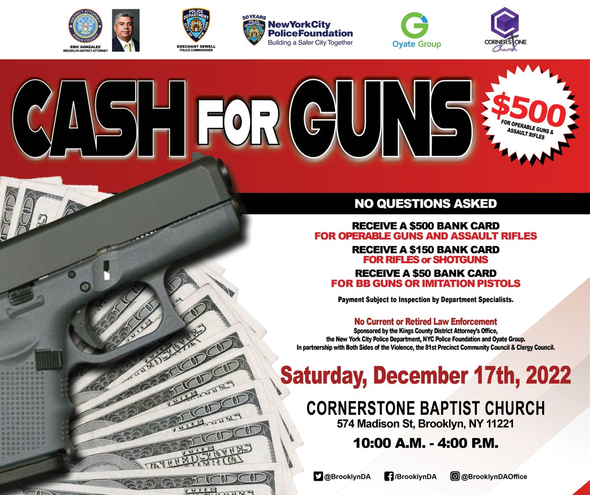 We must do everything we can to get guns off our streets.

Join us on Saturday, December 17 for our anonymous gun buyback event at Cornerstone Baptist Church in Bedford Stuyvesant.

▪️ NO ID REQUIRED
▪️ NO QUESTIONS ASKED