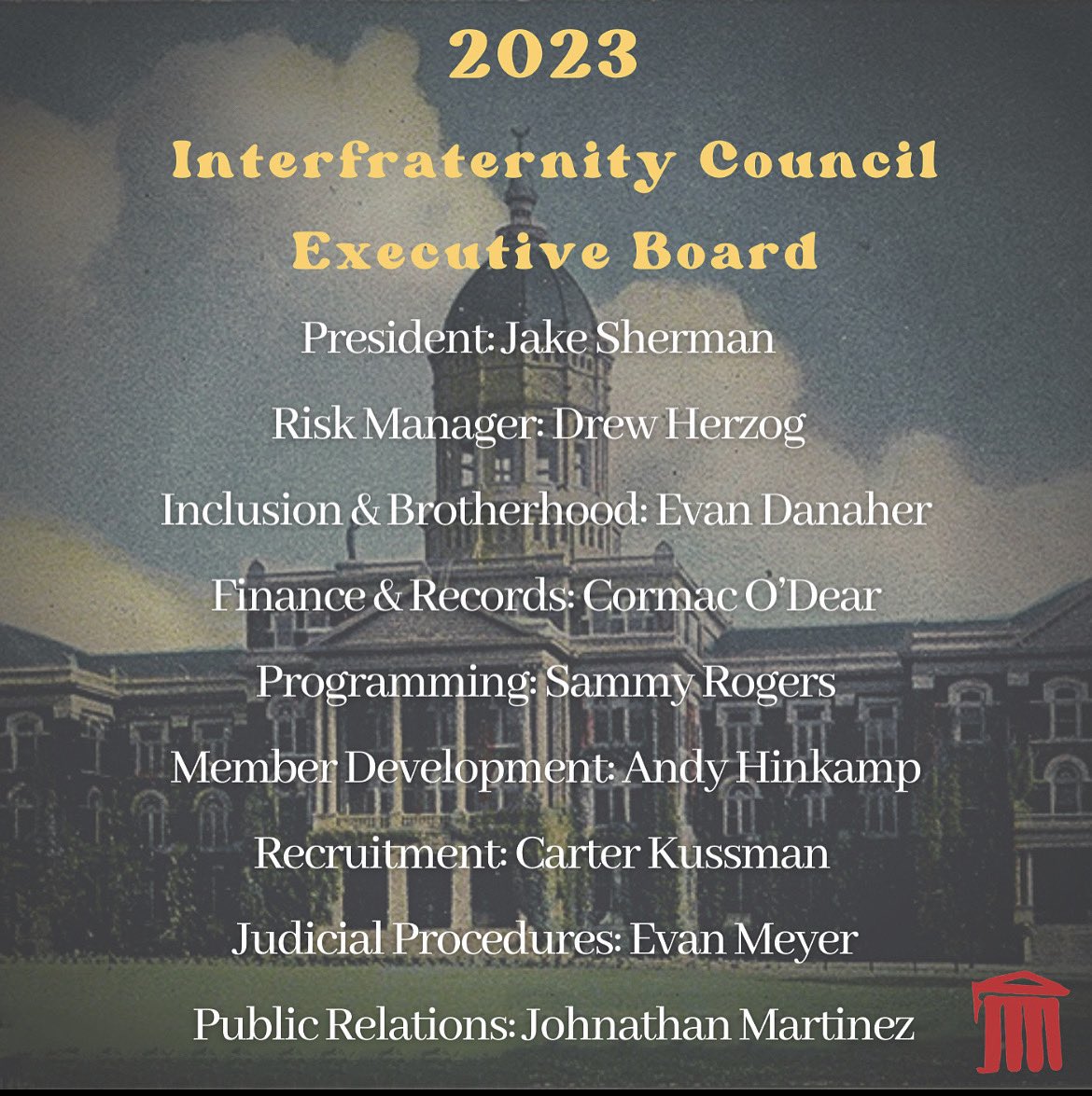 We are proud to present the 2023 Executive Board for The University of Missouri Interfraternity Council!
