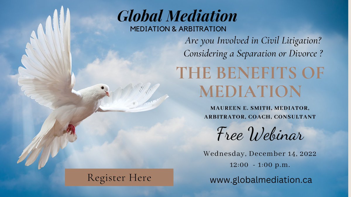 msgmediation's tweet image. Free Live Webinar -  Wednesday, Dec. 14, 12:00 - 1:00 p.m. EST. RSVP: globalmediation.ca/the-benefits-o…