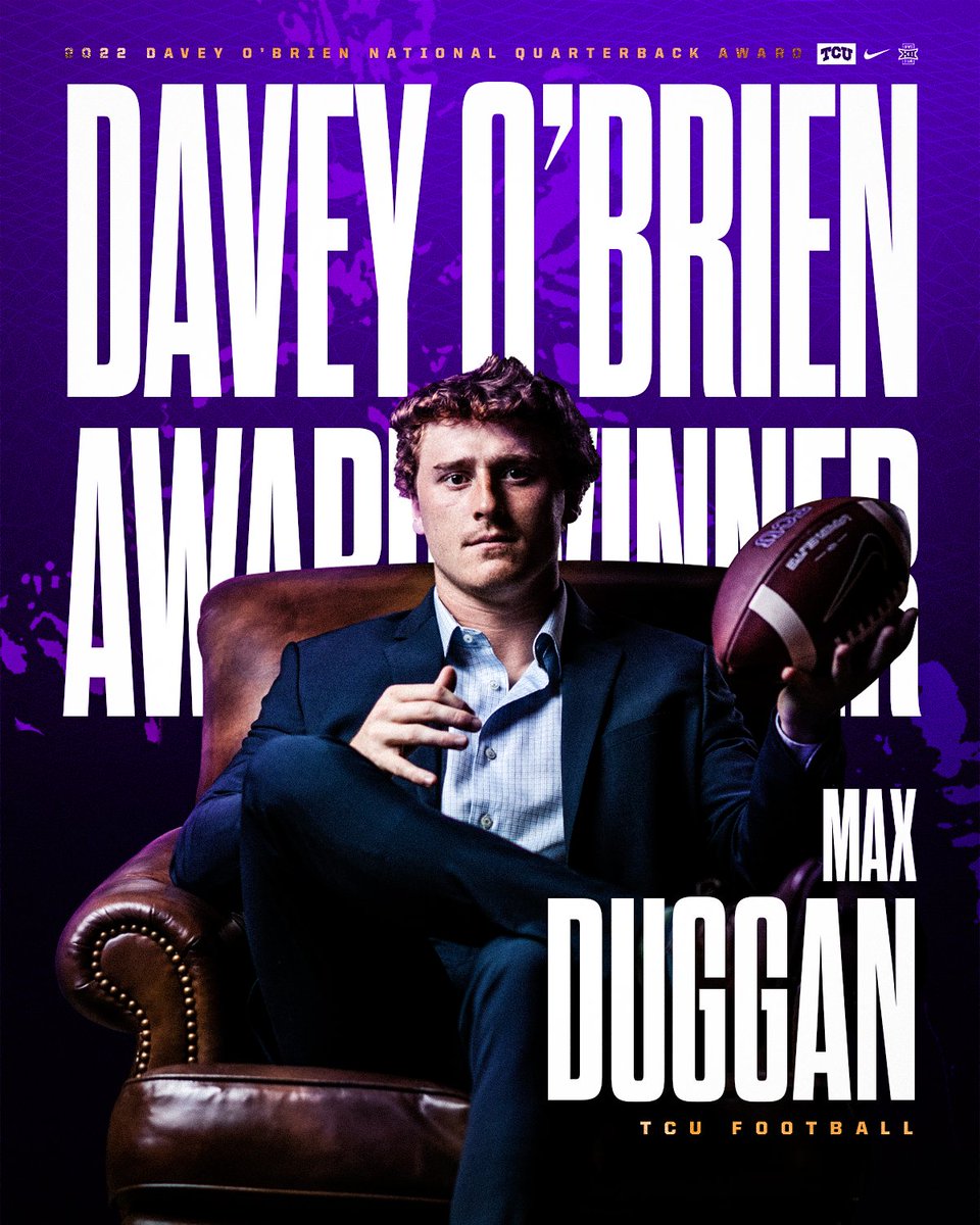 Earned in every way. Cheers to our very own QB1, <a href="/MaxDuggan_10/">Max Duggan</a>, for being named the 2022 Davey O'Brien Award Winner!!!! 🏆

#GoFrogs #DFWBig12Team #HouseOfDuggan