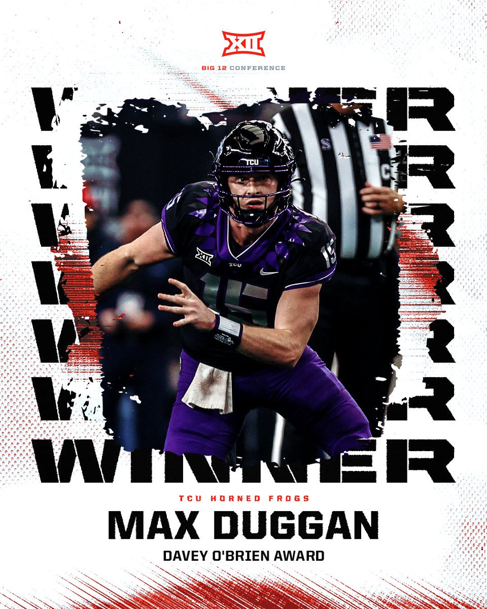 𝟐𝟎𝟐𝟐 𝐃𝐚𝐯𝐞𝐲 𝐎'𝐁𝐫𝐢𝐞𝐧 𝐀𝐰𝐚𝐫𝐝 𝐖𝐢𝐧𝐧𝐞𝐫 🏆

Max Duggan, <a href="/TCUFootball/">TCU Football</a> | #Big12FB
