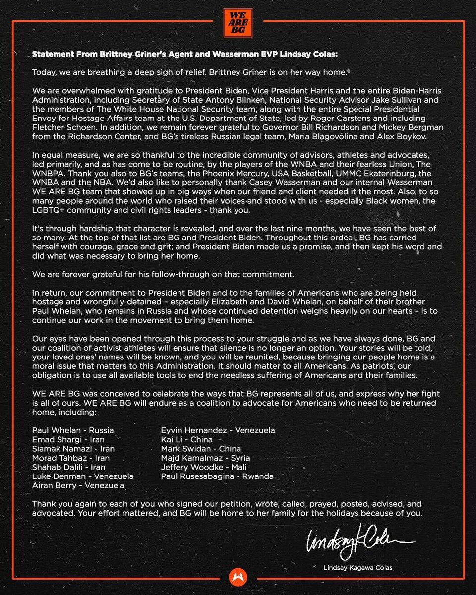 Wasserman's tweet image. Brittney Griner is coming home. 🧡

“Thank you again to each of you who signed our petition, wrote, called, prayed, posted, advised, and advocated.” - Brittney Griner's Agent and Wasserman EVP Lindsay Colas

#WeAreBG | #TeamWass