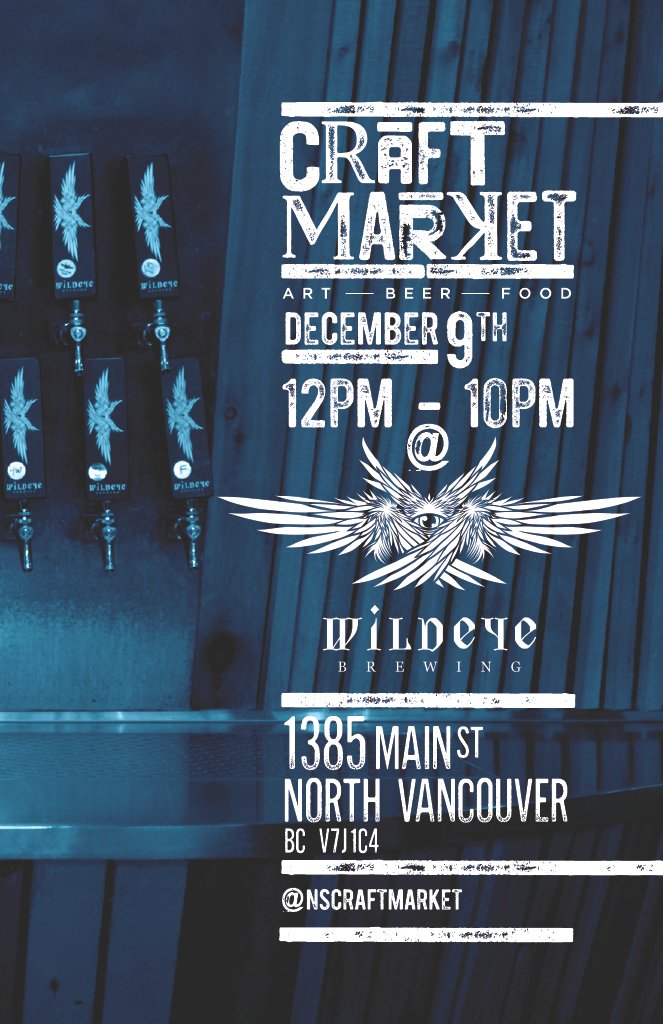 CraftCouncilBC's tweet photo. Weekend plans: Friday, December 9, 2022 noon - 10:00pm 
The North Shore Craft Market at @wildeyebrewing, featuring a curated selection of North Shore based artists, including @billywould designs! https://t.co/R02eKhOXNh