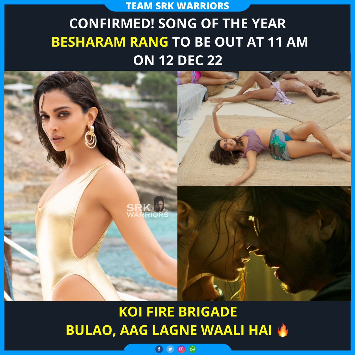 Confirmed!!! Song of the Year #BesharamRang to be out at 11:00 IST ON 12 DEC’22 Koi Fire Brigade Bulaao… Aag Lagne Waali Hai! 🔥 #ShahRukhKhan