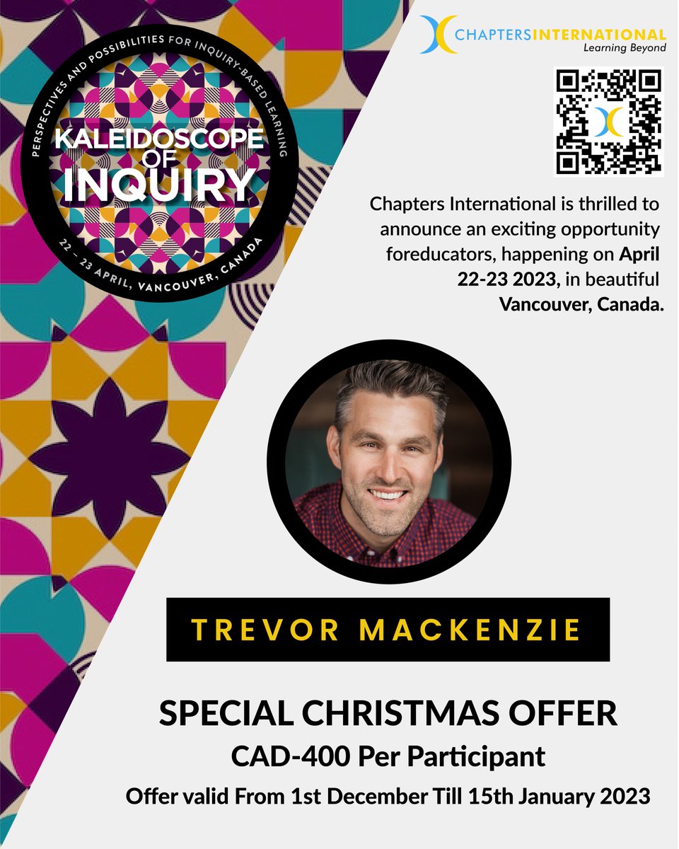 Join @trev_mackenzie at the #KaleidoscopeofInquiry conference in #Vancouver and listen to him talk about Questions in #inquiry and Student Centred Assessment Experience in Inquiry. chaptersinternational.com/conference.php @kjinquiry @kaser_linda @jhalbert8  @jess_vanceEDU @sandysinghnvsd