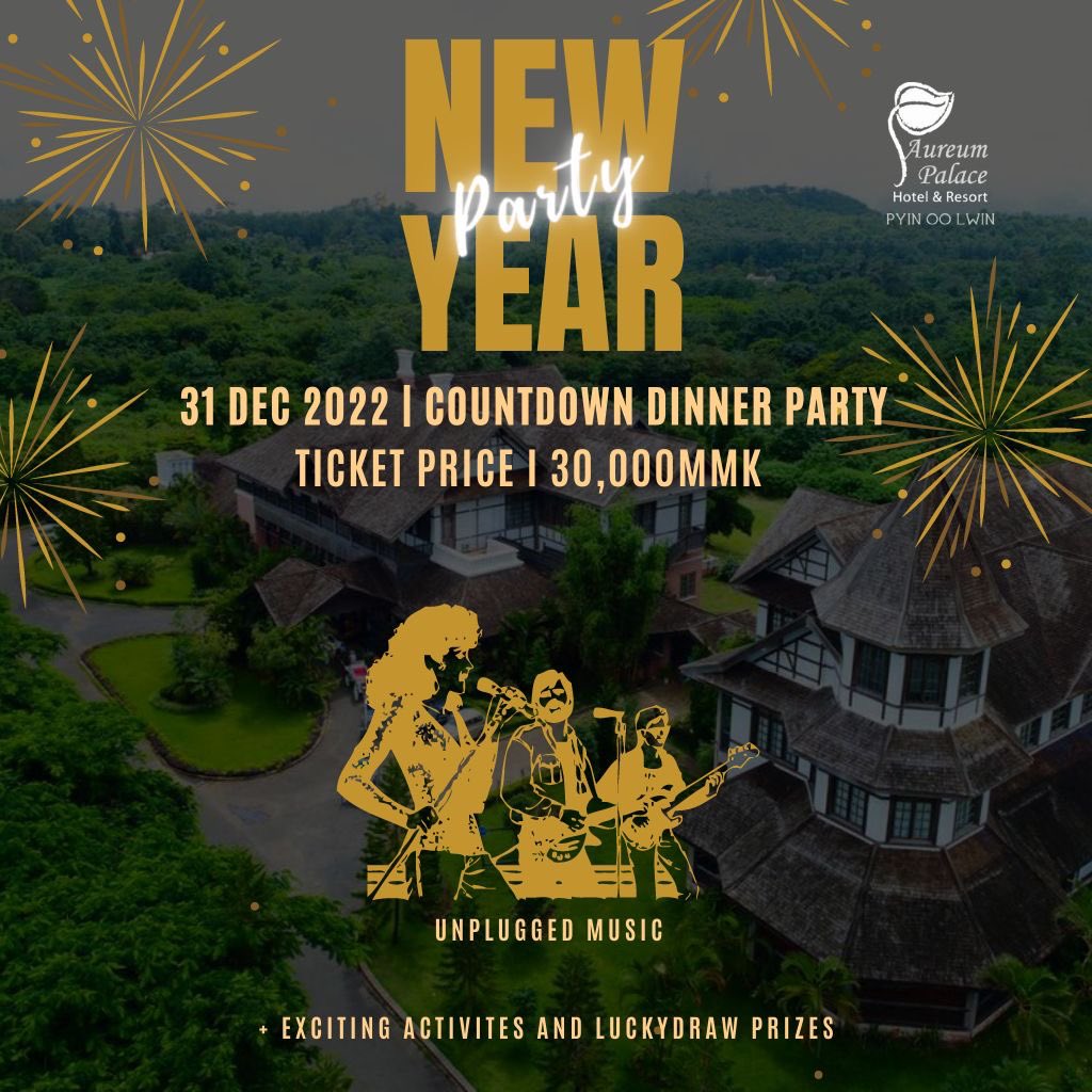 aureum_palace's tweet photo. Celebrate New Year’s Eve Party With Aureum Palace Hotels &amp; Resorts 
31 DEC 2022

𝐀𝐮𝐫𝐞𝐮𝐦 𝐁𝐚𝐠𝐚𝐧 – 𝟗𝟎,𝟎𝟎𝟎𝐊𝐬  
𝐀𝐮𝐫𝐞𝐮𝐦 𝐍𝐚𝐲 𝐏𝐲𝐢 𝐓𝐚𝐰 – 𝟕𝟎,𝟎𝟎𝟎𝐊𝐬 
𝐀𝐮𝐫𝐞𝐮𝐦 𝐍𝐠𝐰𝐞 𝐒𝐚𝐮𝐧𝐠 – 𝟏𝟓𝟎,𝟎𝟎𝟎 𝐊𝐬
𝐀𝐮𝐫𝐞𝐮𝐦 𝐍𝐠𝐚𝐩𝐚𝐥𝐢 – 𝟗𝟗,𝟎𝟎𝟎𝐊𝐬 https://t.co/OKCTAW1XfW