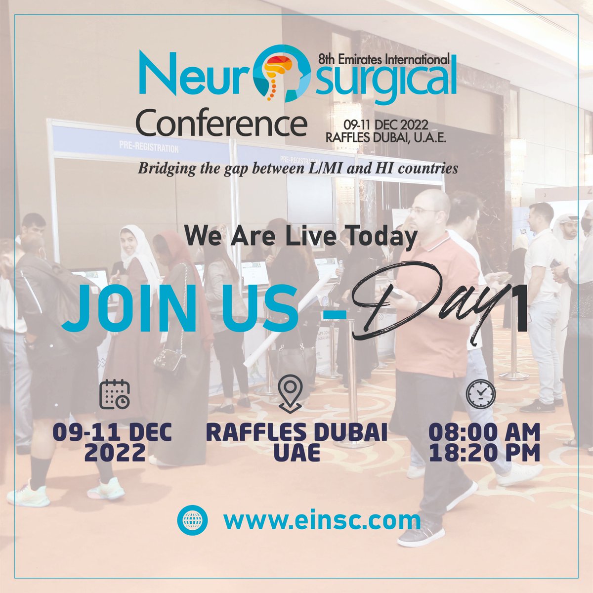 EINC2022's tweet image. We are Live Today at #EINC2022 

Join Us on Day 1 of the 8th Emirates International Neurosurgical Conference 2022 Today from 8 am onwards at Raffles Hotel, Wafi Dubai

We wish you an amazing learning &amp;amp; interactive session with our expert faculty of Neurosurgeons

 #conference2022