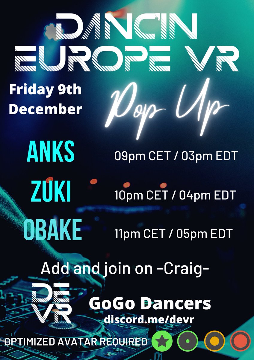 devrdance's tweet image. Tonight, we are throwing a DJ Pop Up here at DEVR! We'll be joined by incredible DJs who will be accompanied by our amazing dancers team on stage! 
DJs:
@anksonscreen 
@ZukiVR 
@ObakeTV