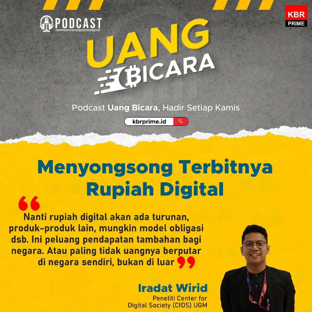 beritaKBR's tweet photo. '@Bank_Indonesia terlihat makin serius nih garap rupiah digital. 

Kira-kira bentuknya bakal kayak apa sih? Bedanya sama yang produk digital lain apa dong?

Kita gali yuk jawabannya di #UangBicara bersama @cfds_ugm 

https://t.co/BlZK2FuWZX

#PodcastIndonesia #RupiahDigital https://t.co/WLpbd6zNjx