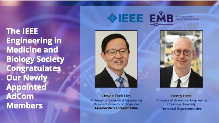 Metin Akay (@makay58) on Twitter photo Delighted with the appointment of two new <a href="/IEEEembs/">IEEE Engineering Medicine and Biology Society</a> ADCOM members; Chwee Teck Lim, <a href="/BME_NUS/">NUSBME</a> as the Asia/Pacific representative and Henry Hess, <a href="/ColumbiaBME/">Columbia BME</a> as a #technical #representative. Delighted with the appointment of two new <a href="/IEEEembs/">IEEE Engineering Medicine and Biology Society</a> ADCOM members; Chwee Teck Lim, <a href="/BME_NUS/">NUSBME</a> as the Asia/Pacific representative and Henry Hess, <a href="/ColumbiaBME/">Columbia BME</a> as a #technical #representative.
