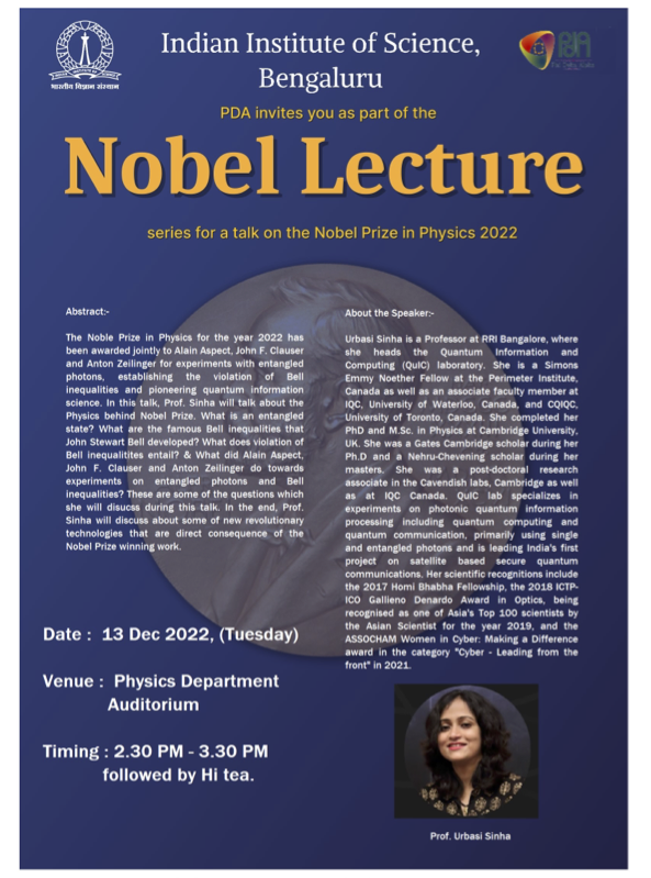 PDA Physics IISc (@pda_physics) on Twitter photo We are blessed to have with us Prof. Urbasi Sinha, from RRI Bangalore, for this year's Nobel Lecture, on quantum information.
Do join us on 13th Dec.2022, at 2:30 pm in the physical sciences auditorium.
<a href="/SinhaUrbasi/">Urbasi Sinha</a>
<a href="/iiscbangalore/">IISc Bangalore</a>
<a href="/Physics_at_IISc/">Physics, IISc</a>
<a href="/IIScQuanTech/">IQTI & QuRP</a> We are blessed to have with us Prof. Urbasi Sinha, from RRI Bangalore, for this year's Nobel Lecture, on quantum information.
Do join us on 13th Dec.2022, at 2:30 pm in the physical sciences auditorium.
<a href="/SinhaUrbasi/">Urbasi Sinha</a>
<a href="/iiscbangalore/">IISc Bangalore</a>
<a href="/Physics_at_IISc/">Physics, IISc</a>
<a href="/IIScQuanTech/">IQTI & QuRP</a>